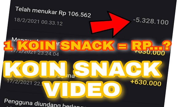 Koin Snack Video Berapa Rupiah