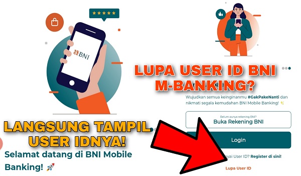 Cara Mengatasi Lupa User ID BNI Mobile Banking