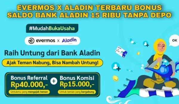 Cara Mendapatkan Saldo Bank Aladin 15 Ribu Terbaru 2022