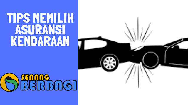 tips memilih asuransi kendaraan