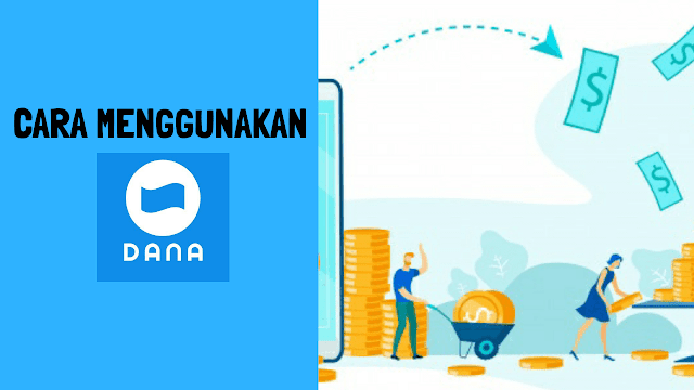 Cara Membuat Dana Dompet Digital - Kumpulan Tips