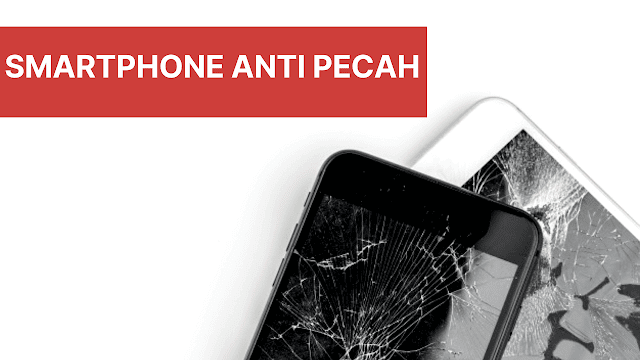 smartphone anti pecah