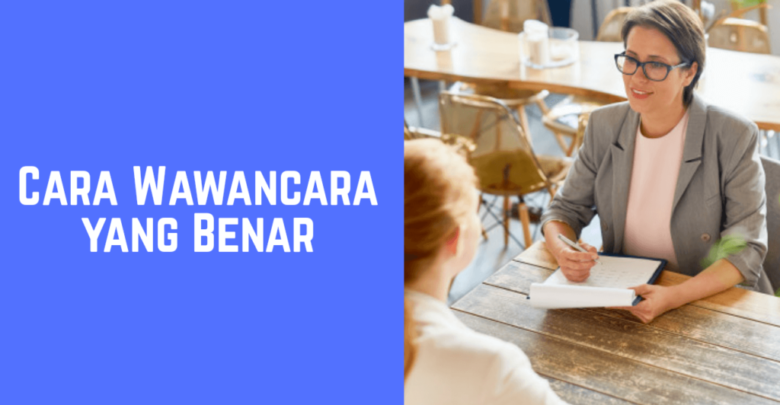 cara wawancara yang benar kepada narasumber