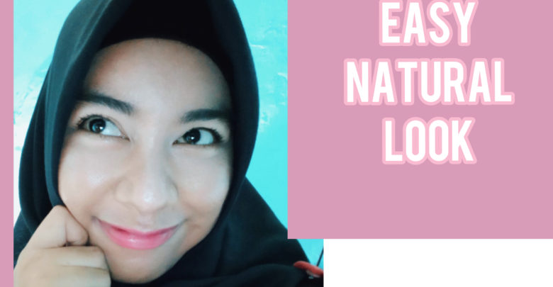 Inspirasi easy natural look