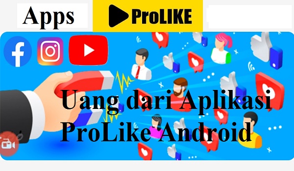 uang dari aplikasi prolike