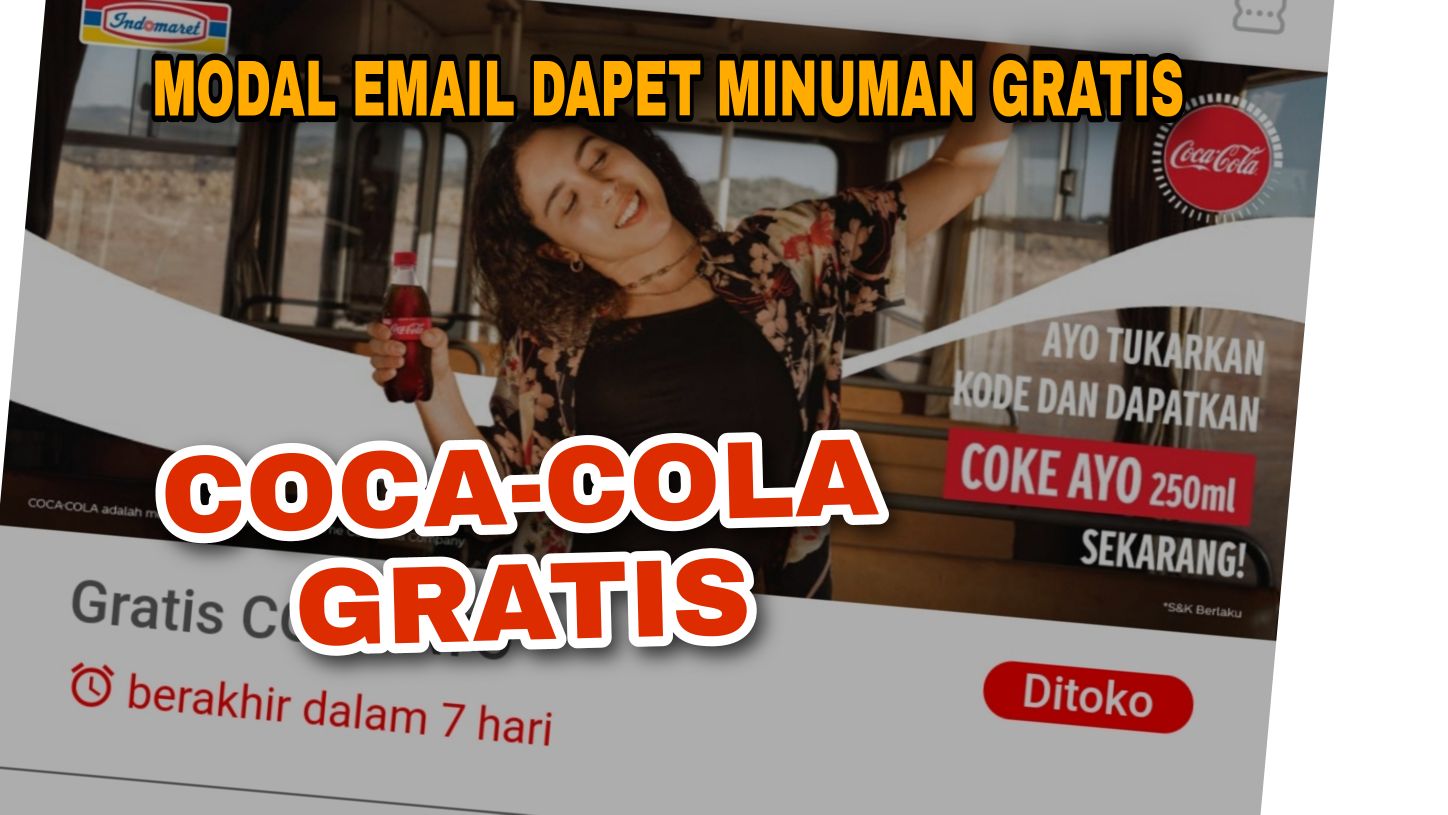 Cara Mendapatkan Coca Cola Gratis