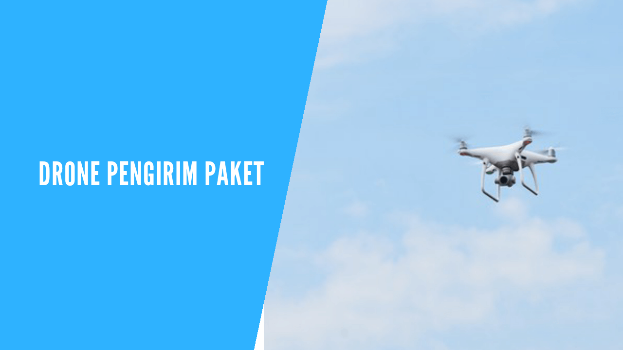 drone pengirim paket