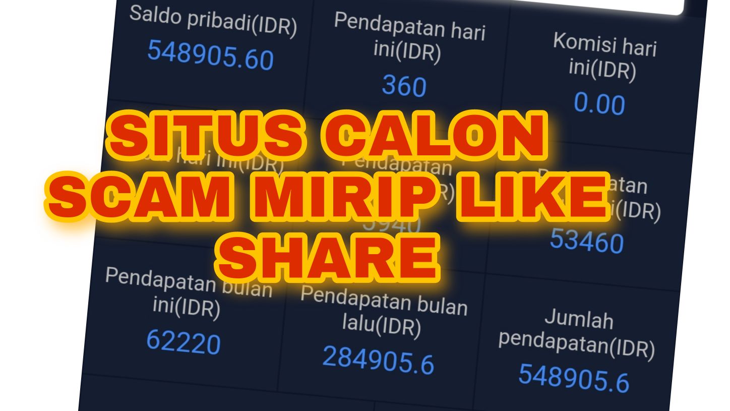 Situs Situs Calon SCAM Mirip Like Share