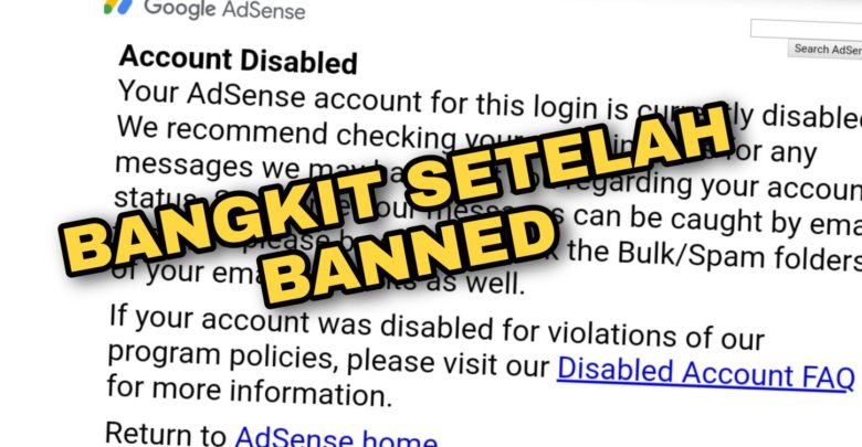 Cara Simple Bangkit dari Banned Google Adsense