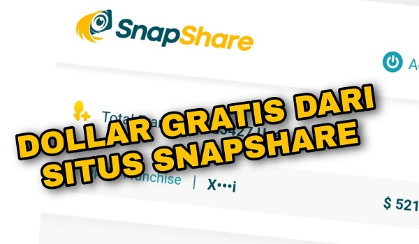 Cara Mudah Mendapatkan Uang dari Situs Snap Share