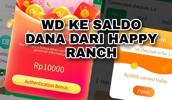cara mendapatkan saldo dana gratis dari aplikasi happy ranch