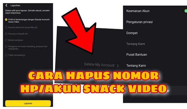 Cara Mudah Menghapus Akun Snack Video Terbaru