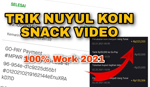 Trik Nuyul Koin Snack Video Terbaru dan Terbukti Membayar