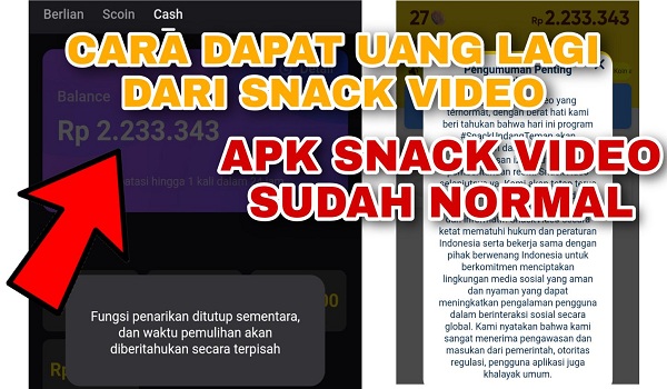 Apakah Snack Video Sudah Normal bisa dapat uang lagi ?