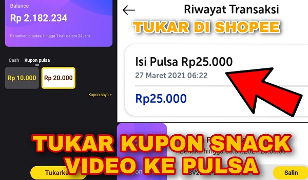 Bukti Pembayaran Tukar Kupon Pulsa Snack Video di Shopee