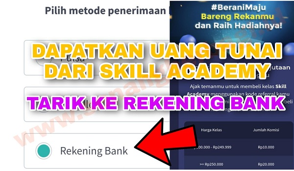 Cara Menarik Komisi Skill Academy ke Rekening Bank