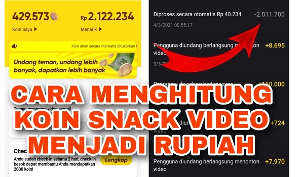 Cara Mudah Menghitung Koin Snack Video Ke Rupiah