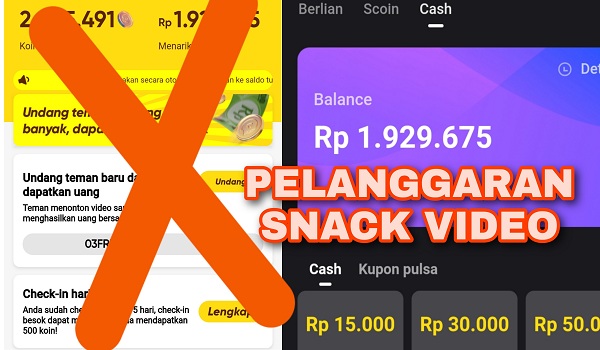 Pelanggaran yang Sering dilakukan oleh Pengguna Snack Video