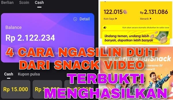 cara mendapatkan uang dari snack video