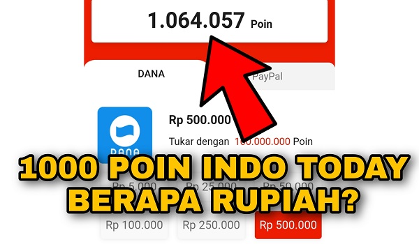 1000 Poin Aplikasi Indo Today berapa rupiah