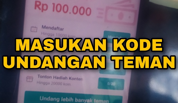 Cara Memasukan Kode Undangan dari Aplikasi VidStatus