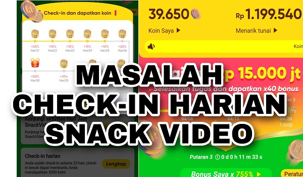 Cara Mengatasi Tidak bisa Check in Snack Video Tanpa Reset Hp