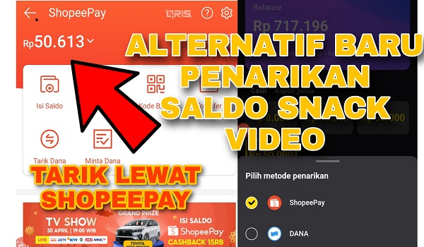Alternatif baru Tarik Saldo Snack Video lewat Shopeepay