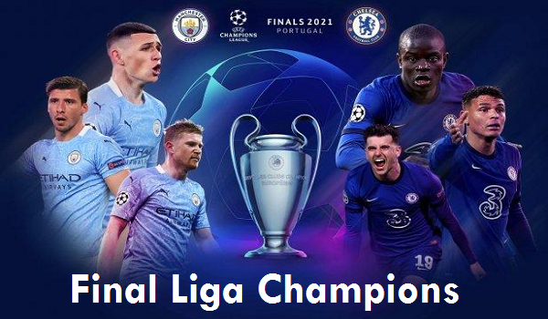 4 Link Live Streaming Man City Vs Chelsea Final Liga Champions