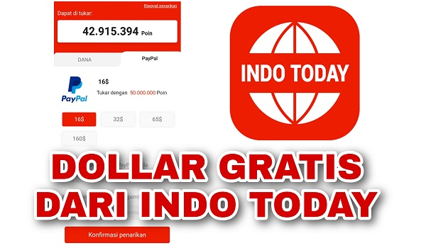 Cara Mendapatkan Dollar Gratis dari Indo Today