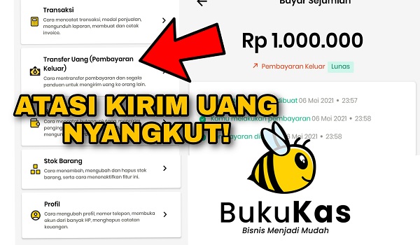 Cara Mengatasi Uang Agar Tidak Nyangkut di Bukukas