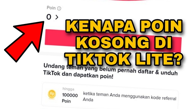 Kenapa Poin TikTok Lite 0 Saat Pendaftaran TikTok Lite