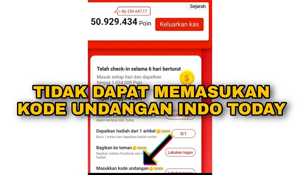 Kenapa Tidak bisa Memasukan Kode Undangan di Indo Today