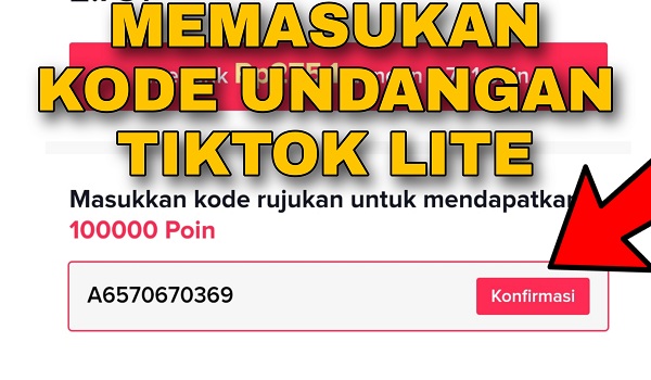 Cara Memasukan Kode Undangan di TikTok Lite