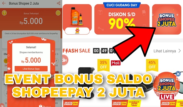 Cara Mendapatkan Saldo Shopeepay Gratis Bonus Shopee 2 Juta