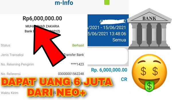 Cara Mendapatkan Uang 6 Juta dari Aplikasi Bank Neo