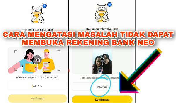 Kenapa Gagal Membuka Rekening di Aplikasi Bank Neo