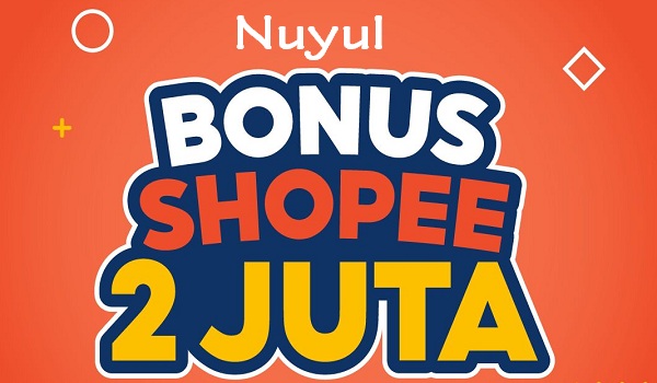 Trik Nuyul Bonus Shopee 2 Juta Aman dan Membayar