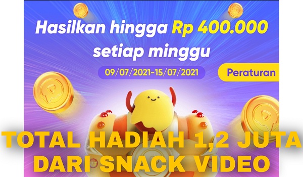 Cara Mendapatkan Uang Sampai 1200000 dari Snack Video Terbaru