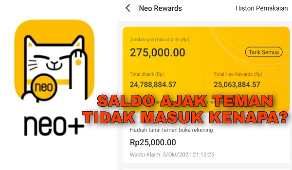 Kenapa Saldo Bonus Ajak Teman Tidak Masuk di Aplikasi Neo+