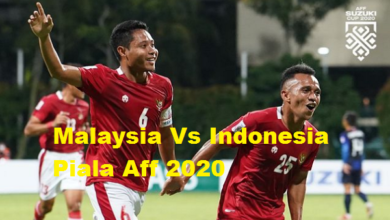 Link Live Streaming Malaysia Vs Indonesia Piala Aff 2020