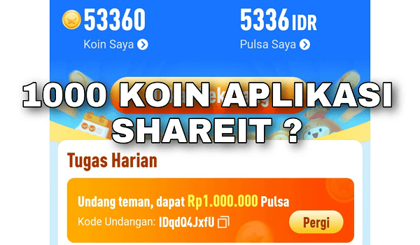 1000 Koin Aplikasi Shareit berapa rupiah