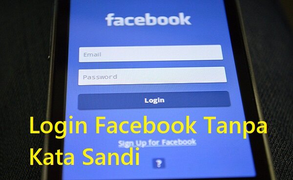 7 Cara Login Facebook Tanpa Kata Sandi dari Hp Android