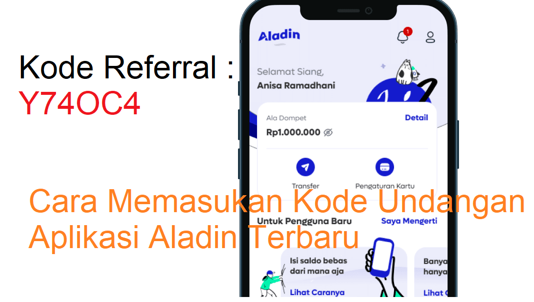 Cara Memasukan Kode Undangan Aplikasi Aladin Terbaru