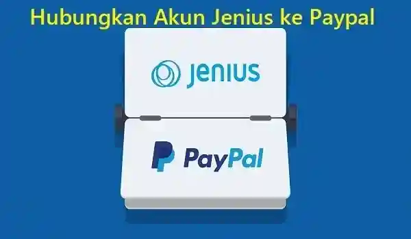 Cara Menghubungkan Jenius ke Akun Paypal Terbaru 2022