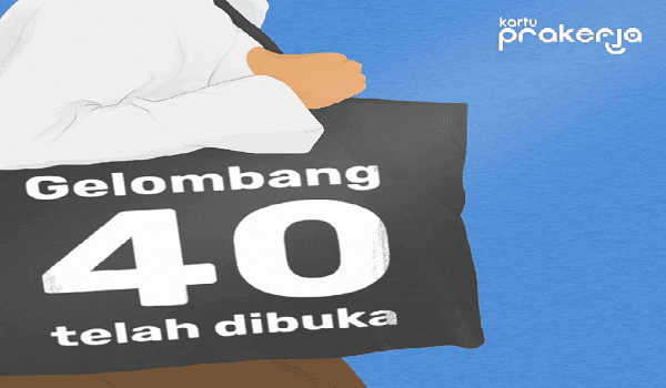 Prakerja Gelombang 40 Dibuka