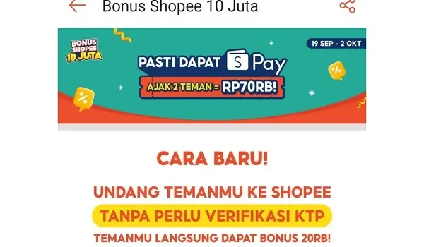 Cara Baru Ikut Promo Ajak Teman Bonus Shopee 10 Juta Tanpa Verifikasi KTP