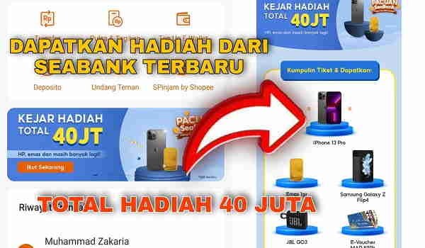 Cara Mengikuti Promo Kejar Hadiah Total 40 Juta di Seabank