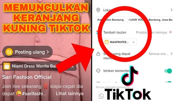 Cara Mudah Memunculkan Keranjang Kuning di Tiktok 2023