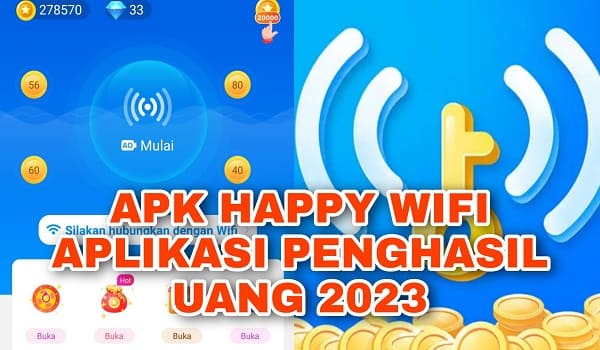 Link Download Happy Wifi  Aplikasi Penghasil Uang Terbaru 2023