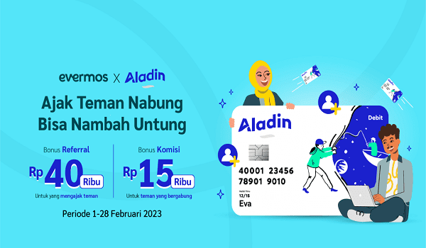 Evermos x Bank Aladin Terbaru Februari 2023